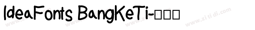 IdeaFonts BangKeTi字体转换